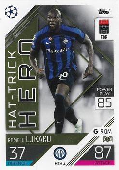 2022-23 Topps Match Attax UEFA Champions League & UEFA Europa League Extra - Hat-Trick Hero #HTH 4 Romelu Lukaku Front