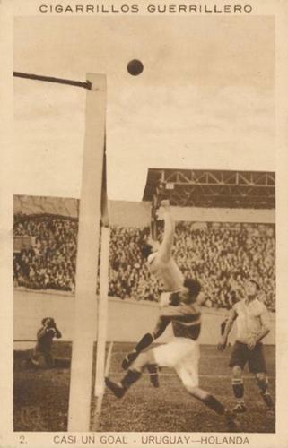 1928 Cigarrillos Guerrillero #2 Casi un Goal - Uruguay-Holanda Front