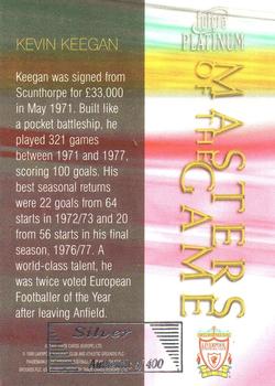 1998 Futera Platinum Liverpool Masters of the Game - Silver Edge #NNO Kevin Keegan Back
