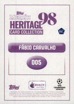 2022-23 Merlin Heritage 98 UEFA Club Competitions #005 Fabio Carvalho Back