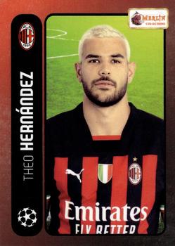 2022-23 Merlin Heritage 98 UEFA Club Competitions #032 Theo Hernandez Front