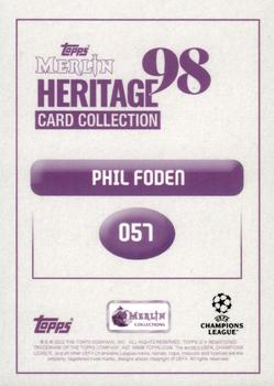 2022-23 Merlin Heritage 98 UEFA Club Competitions #057 Phil Foden Back