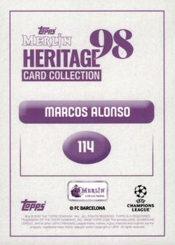 2022-23 Merlin Heritage 98 UEFA Club Competitions #114 Marcos Alonso Back