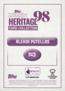 2022-23 Merlin Heritage 98 UEFA Club Competitions #143 Alexia Putellas Back