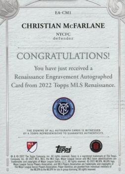 2022 Topps Renaissance MLS - Renaissance Engravement Autographs #EA-CM1 Christian McFarlane Back