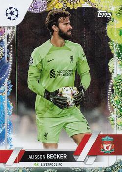 2022-23 Topps UEFA Club Competitions Carnaval Edition #74 Alisson Becker Front