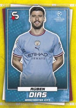 2022-23 Topps UEFA Club Competitions Superstars - Common Yellow #2 Rúben Dias Front