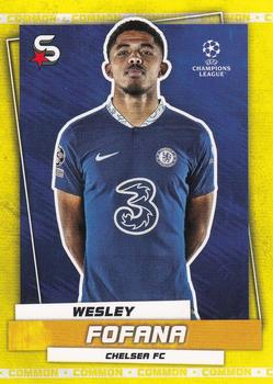 2022-23 Topps UEFA Club Competitions Superstars - Common Yellow #22 Wesley Fofana Front