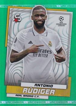 2022-23 Topps UEFA Club Competitions Superstars - Uncommon Green #39 Antonio Rüdiger Front