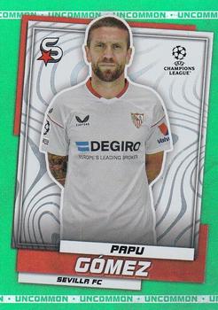 2022-23 Topps UEFA Club Competitions Superstars - Uncommon Green #66 Papu Gomez Front