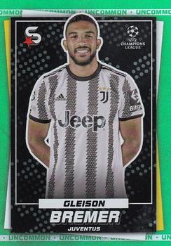 2022-23 Topps UEFA Club Competitions Superstars - Uncommon Green #85 Gleison Bremer Front