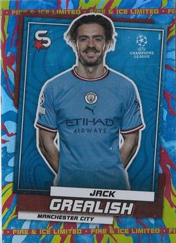 2022-23 Topps UEFA Club Competitions Superstars - Fire & Ice Limited #6 Jack Grealish Front