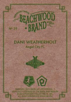 2023 Parkside NWSL Collection - Beachwood (Vol. 1) #39 Dani Weatherholt Back