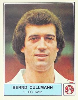 1978-79 Panini Fussball Bundesliga '79 Stickers #217 Bernd Cullmann Front