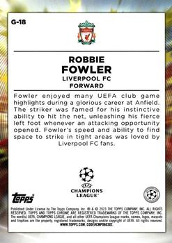 2022-23 Topps Chrome UEFA Club Competitions - Golazo #G-18 Robbie Fowler Back