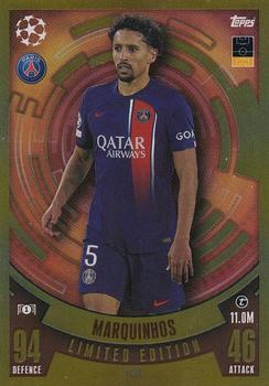 2023-24 Topps Match Attax UEFA Club Competitions - Limited Edition #LE 14 Marquinhos Front