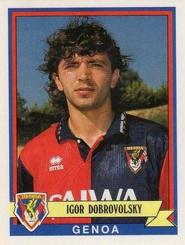 1992-93 Panini Calciatori #159 Igor Dobrovolski Front