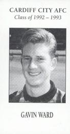 1993 CCFC Cardiff City Class of 1992-1993 #2 Gavin Ward Front
