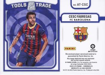 2022-23 Panini Chronicles - Absolute Tools of the Trade La Liga #AT-CSC Cesc Fabregas Back