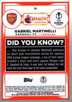 2022-23 Merlin Chrome UEFA Club Competitions #15 Gabriel Martinelli Back