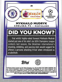 2022-23 Merlin Chrome UEFA Club Competitions #41 Mykhailo Mudryk Back