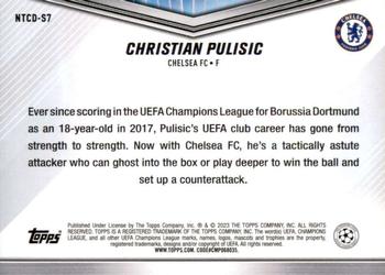 2023 Topps UEFA Champions League International Trading Card Day #NTCD-S7 Christian Pulisic Back