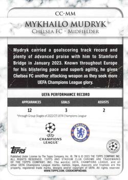 2022-23 Stadium Club Chrome UEFA Club Competitions - Championship Contributions #CC-MM Mykhailo Mudryk Back