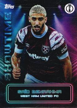 2022-23 Topps Showtime UEFA Club Competitions #NNO Saïd Benrahma Front