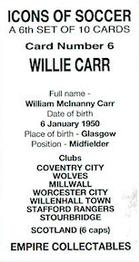 2023 Empire Collectables Icons of Soccer (set 6) #6 Willie Carr Back