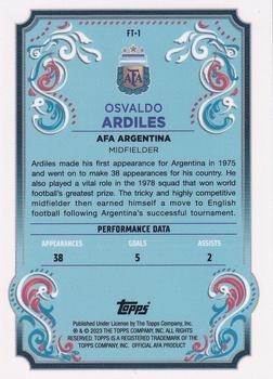 2023 Topps Argentina Fileteado - Fileteado #FT-1 Osvaldo Ardiles Back
