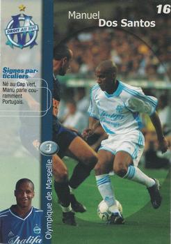 2001-02 Panini Droit au But Olympique de Marseille #16 Manuel dos Santos Front