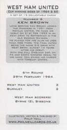 2007 Philip Neill West Ham United Cup Winning Sides of 1964 and 1965 #5 Ken Brown Back