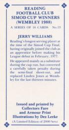 1988 Collectors Fare and Armour Print Reading Football Club Simod Cup Winners (Wembley 1988) #13 Jerry Williams Back