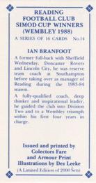 1988 Collectors Fare and Armour Print Reading Football Club Simod Cup Winners (Wembley 1988) #14 Ian Branfoot Back