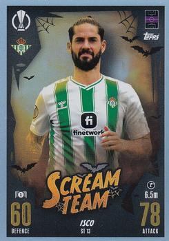 2023-24 Topps Match Attax UEFA Club Competitions - Scream Team #ST 13 Isco Front