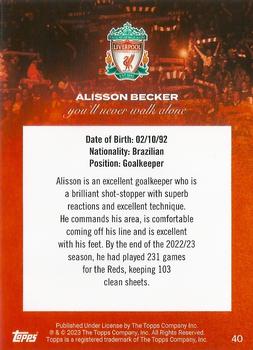2023-24 Topps Liverpool Team Set #40 Alisson Becker Back