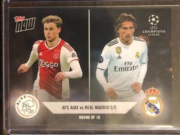 2018-19 Topps Now UEFA Champions League - Round of 16 #R7 AFC Ajax vs Real Madrid C.F. Front