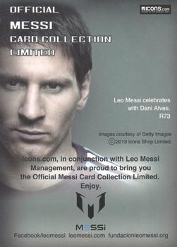 2013 Icons Official Messi Card Collection (Japan) #R73 Lionel Messi / Dani Alves Back