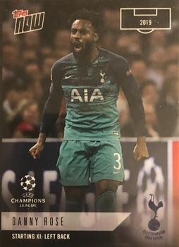 2018-19 Topps Now UEFA Champions League - Starting XI #XI-5 Danny Rose Front