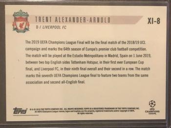 2018-19 Topps Now UEFA Champions League - Starting XI #XI-8 Trent Alexander-Arnold Back