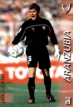 2002-03 Panini Liga Megafichas #21 Aranzubia Front