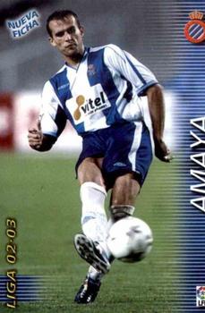 2002-03 Panini Liga Megafichas #130bis Amaya Front