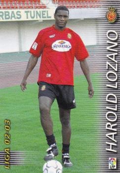 2002-03 Panini Liga Megafichas #192 Harold Lozano Front