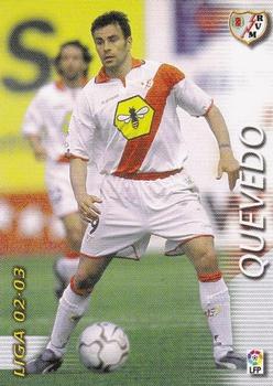 2002-03 Panini Liga Megafichas #244 Quevedo Front