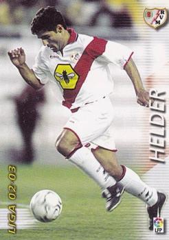 2002-03 Panini Liga Megafichas #245 Helder Front