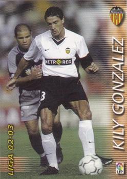 2002-03 Panini Liga Megafichas #318 Kily Gonzalez Front