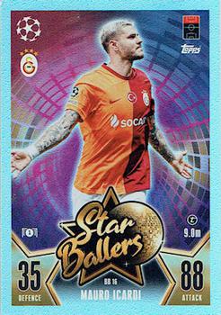 2023-24 Topps Match Attax UEFA Club Competitions - Star Ballers #BB 16 Mauro Icardi Front