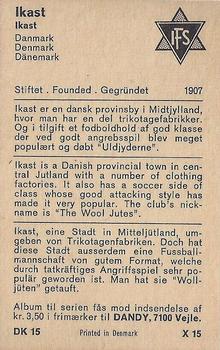1970 Dandy Gum Football Clubs Colours Serie X #15 Ikast Back