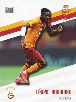 2023-24 Mythos Galatasaray #NNO Cedric Bakambu Front