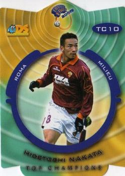 1999-00 DS France Foot - Top Champions #TC10 Hidetoshi Nakata Front